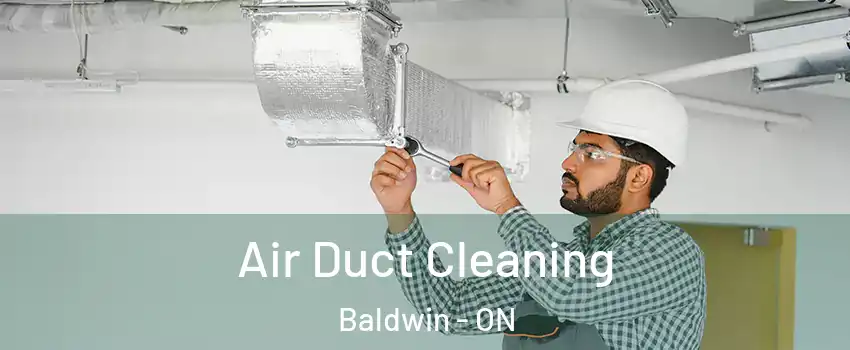  Air Duct Cleaning Baldwin - ON
