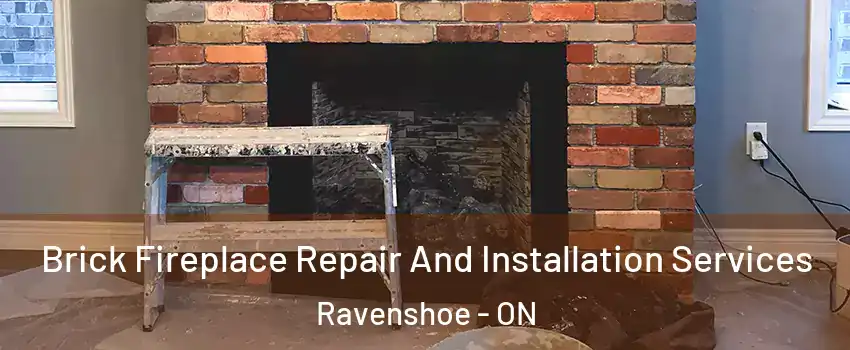  Brick Fireplace Repair And Installation Services Ravenshoe - ON