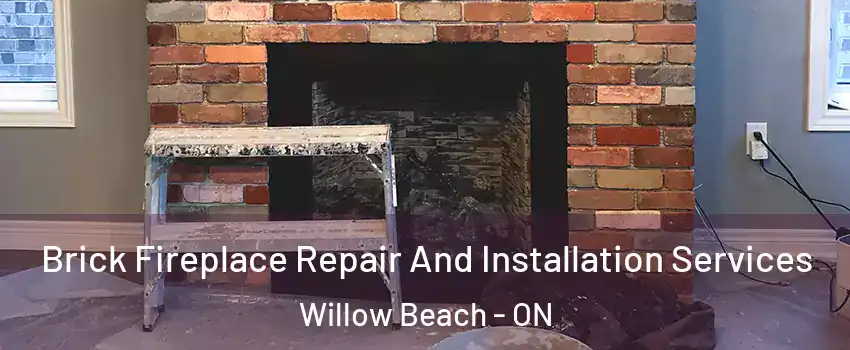  Brick Fireplace Repair And Installation Services Willow Beach - ON