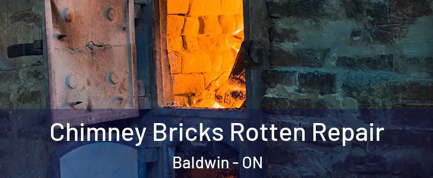  Chimney Bricks Rotten Repair Baldwin - ON