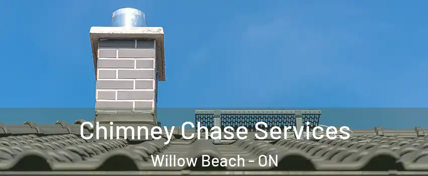  Chimney Chase Services Willow Beach - ON