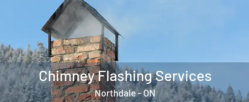  Chimney Flashing Services Northdale - ON