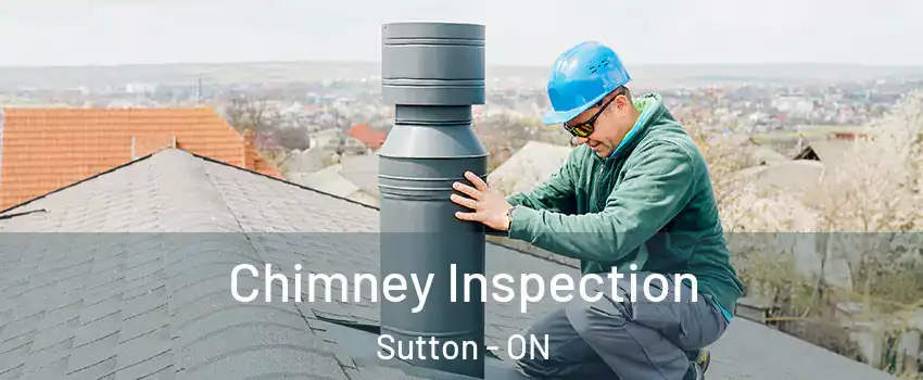  Chimney Inspection Sutton - ON