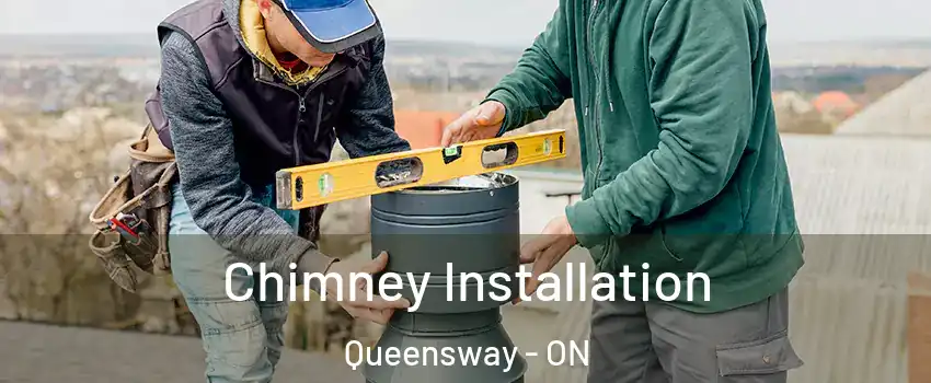  Chimney Installation Queensway - ON