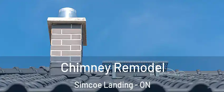  Chimney Remodel Simcoe Landing - ON
