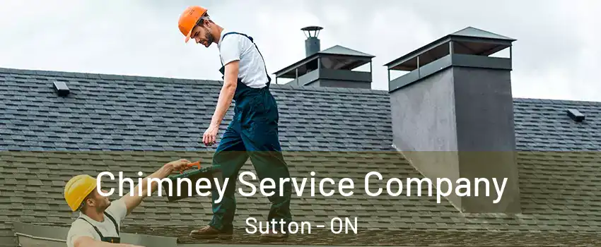  Chimney Service Company Sutton - ON