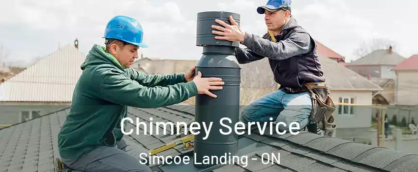  Chimney Service Simcoe Landing - ON
