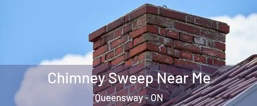  Chimney Sweep Near Me Queensway - ON