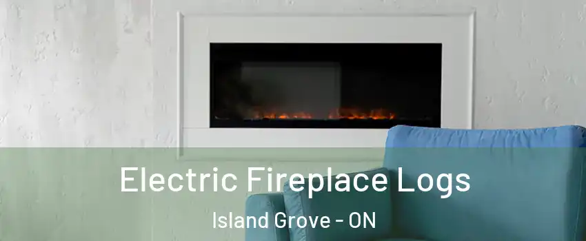  Electric Fireplace Logs Island Grove - ON