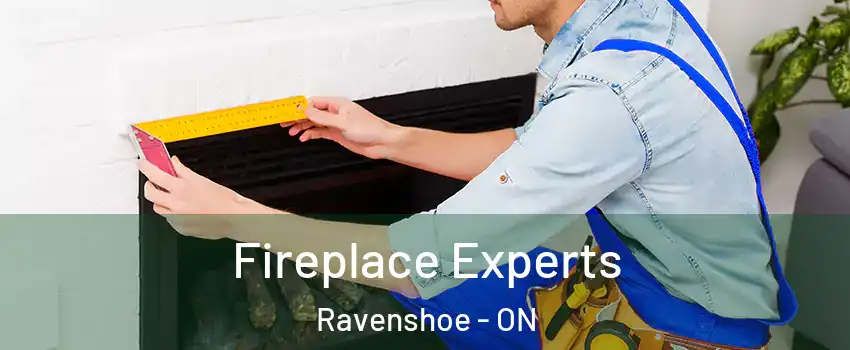  Fireplace Experts Ravenshoe - ON