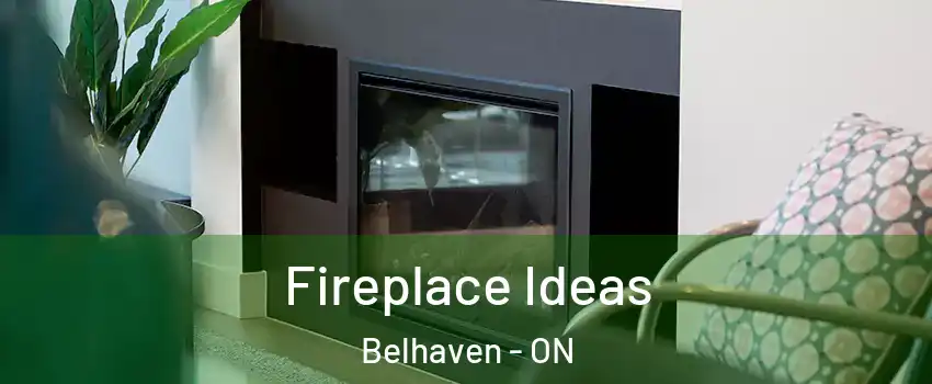  Fireplace Ideas Belhaven - ON