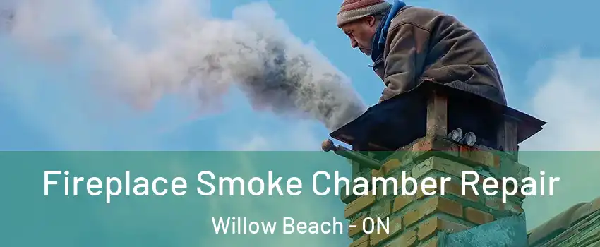  Fireplace Smoke Chamber Repair Willow Beach - ON