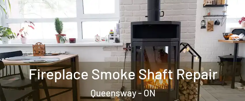  Fireplace Smoke Shaft Repair Queensway - ON