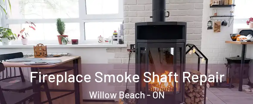  Fireplace Smoke Shaft Repair Willow Beach - ON