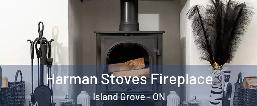  Harman Stoves Fireplace Island Grove - ON