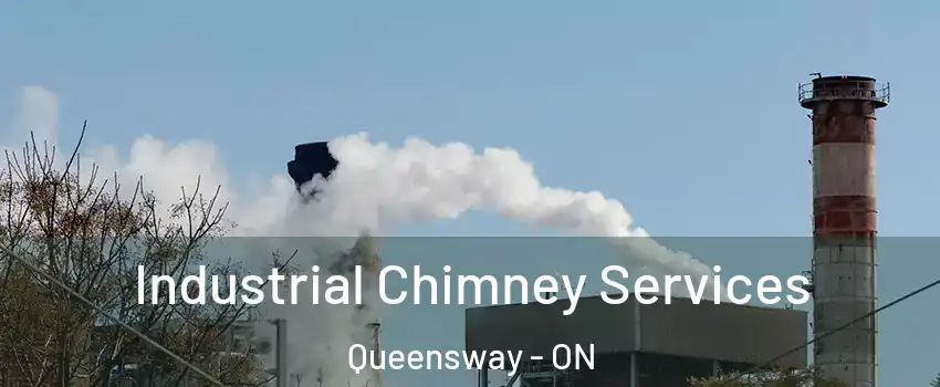  Industrial Chimney Services Queensway - ON