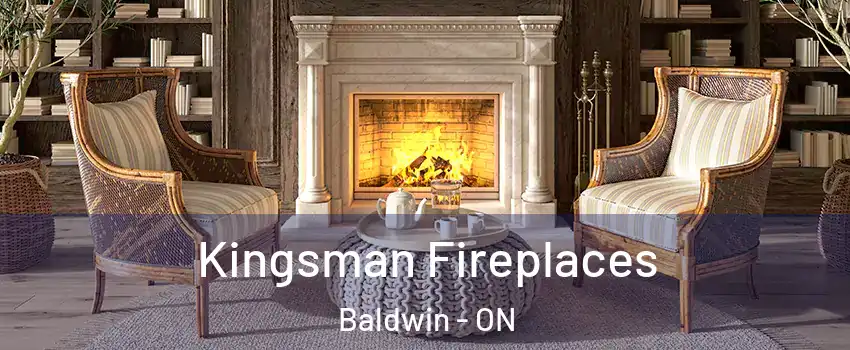  Kingsman Fireplaces Baldwin - ON