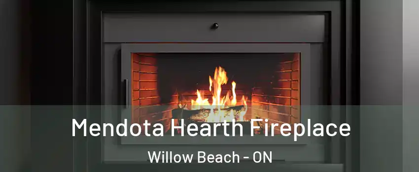  Mendota Hearth Fireplace Willow Beach - ON
