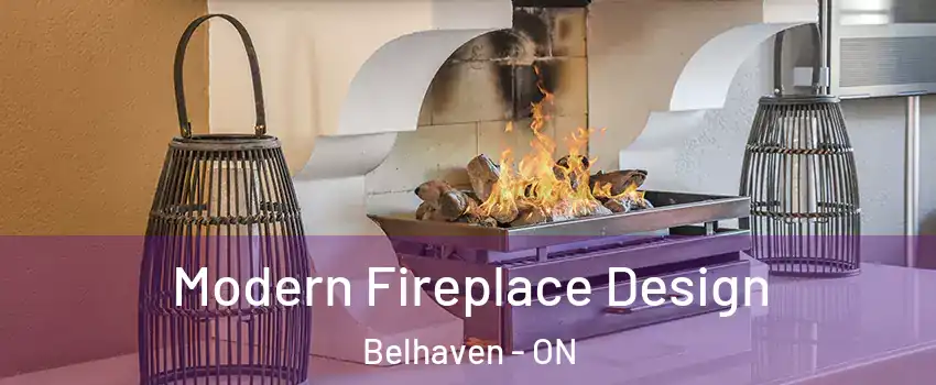  Modern Fireplace Design Belhaven - ON