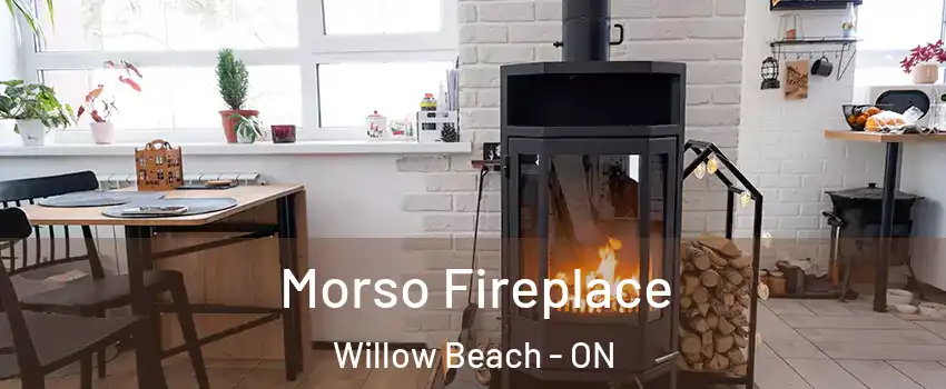  Morso Fireplace Willow Beach - ON