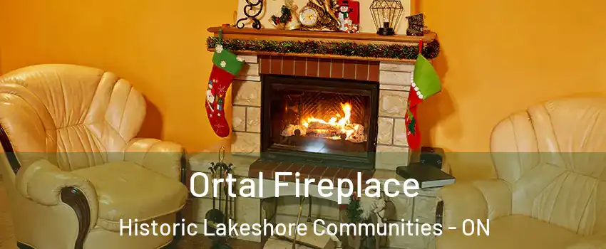  Ortal Fireplace Historic Lakeshore Communities - ON
