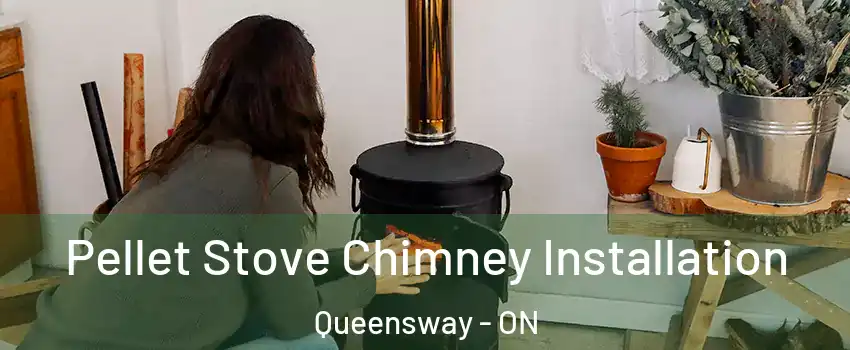  Pellet Stove Chimney Installation Queensway - ON
