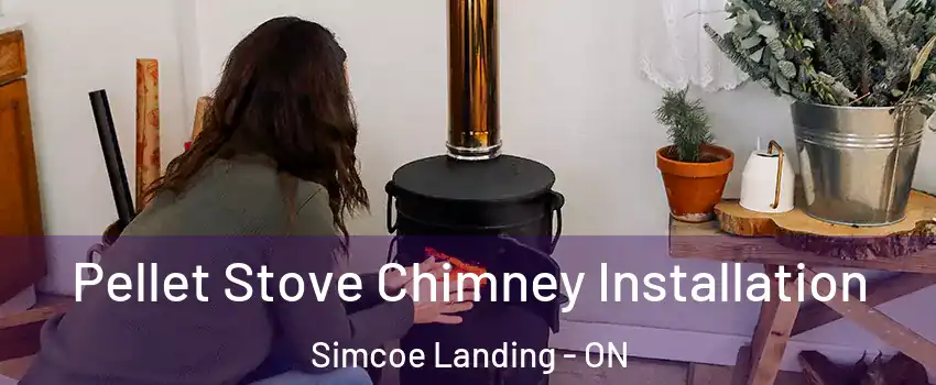  Pellet Stove Chimney Installation Simcoe Landing - ON