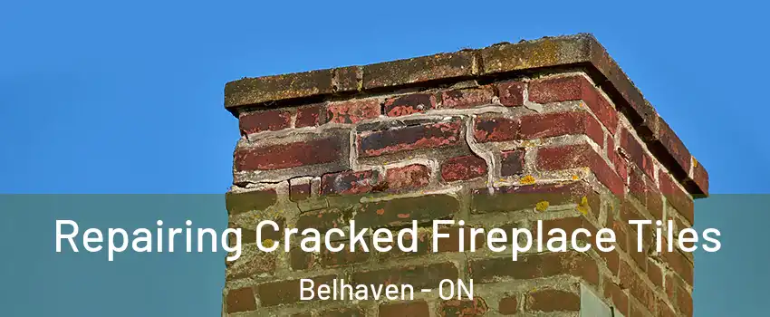 Repairing Cracked Fireplace Tiles Belhaven - ON