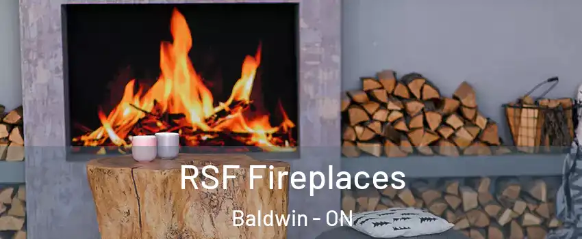  RSF Fireplaces Baldwin - ON